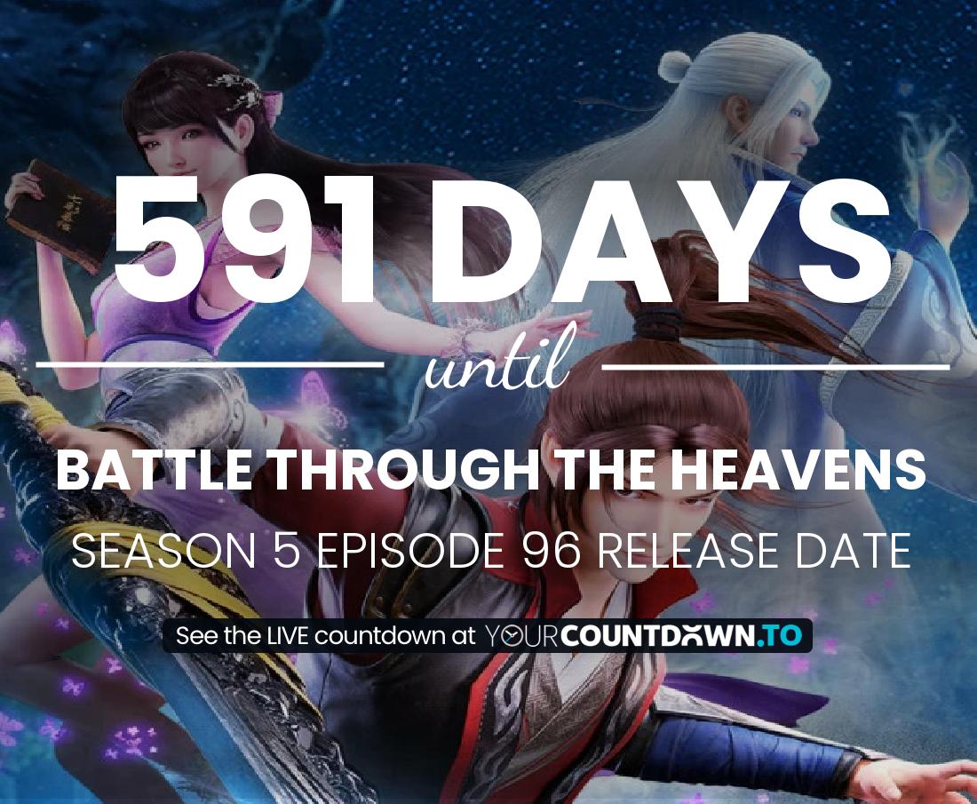 Countdown to Battle Through the Heavens Season 5 Episode 12 Release Date