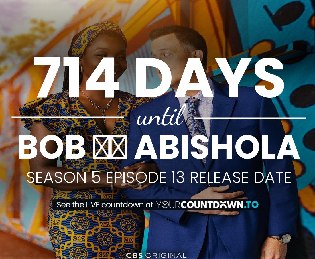 Countdown to Bob ♥ Abishola Season 3 Episode 22 Release Date