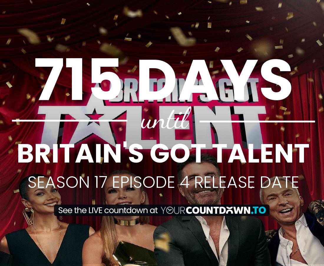 Countdown to Britain's Got Talent Season 15 Episode 7 Release Date