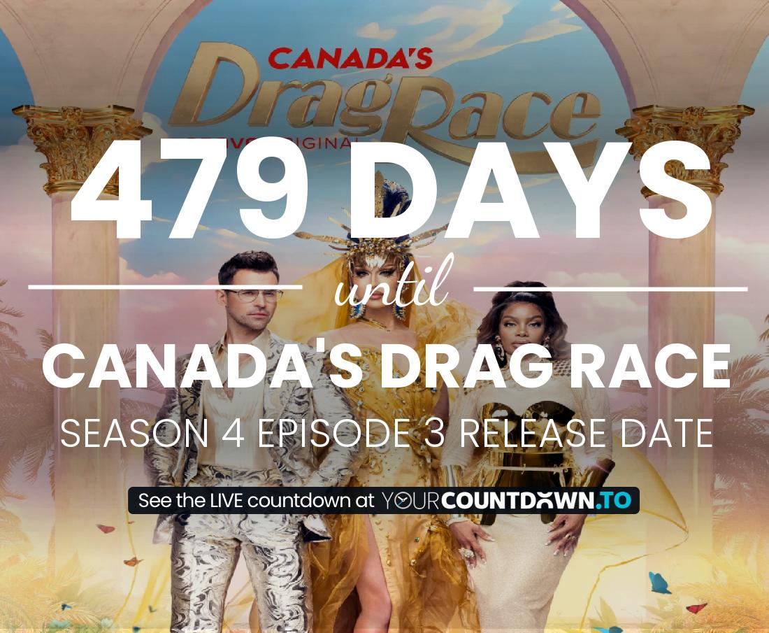 Countdown to Canada's Drag Race Season 3 Episode 5 Release Date