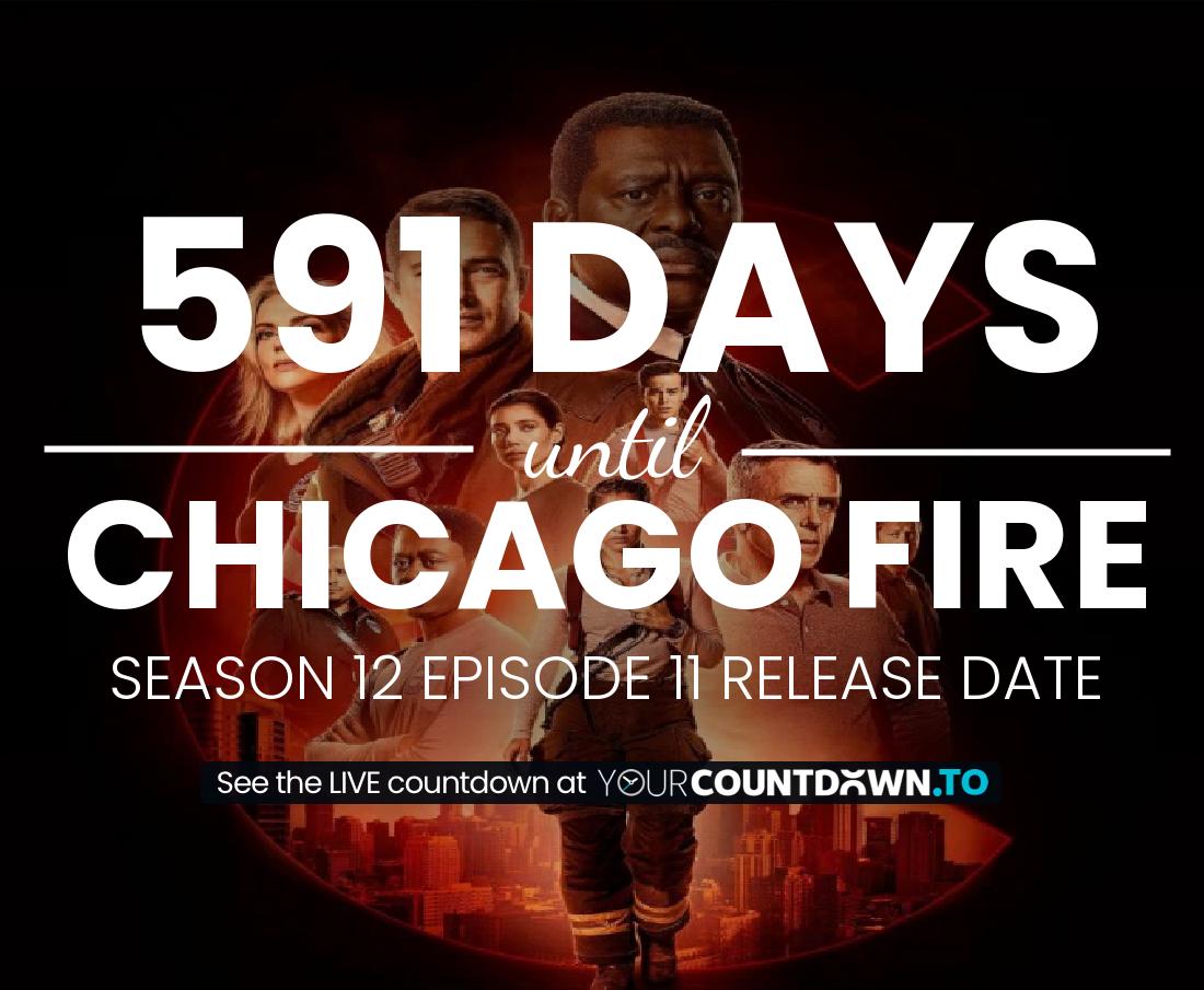 Countdown to Chicago Fire Season 11 Episode 2 Release Date