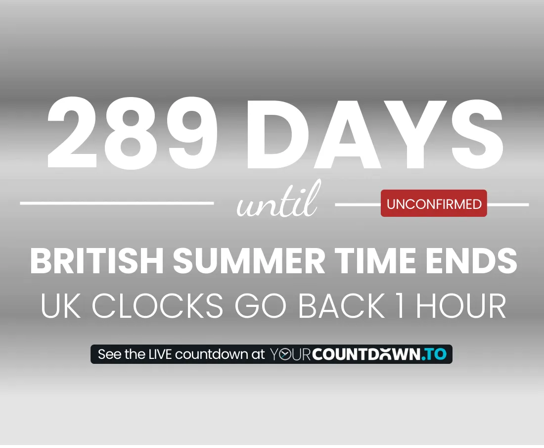 Countdown To British Summer Time Ends Uk Clocks Go Back 1 Hour