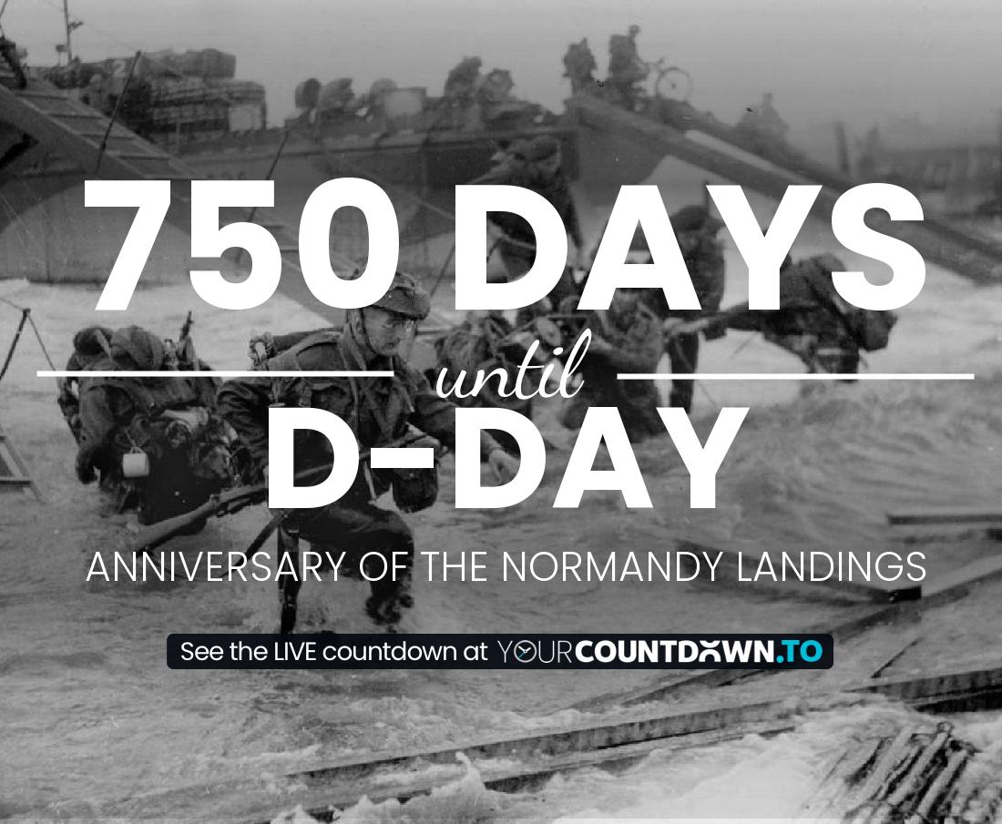 Countdown to D-Day Anniversary of the Normandy landings