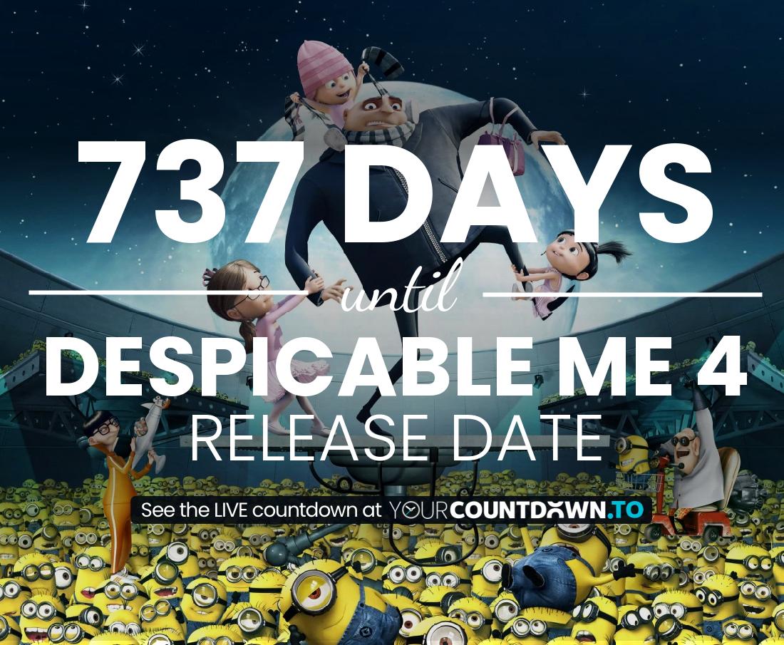 Countdown to Despicable Me 4 Release Date