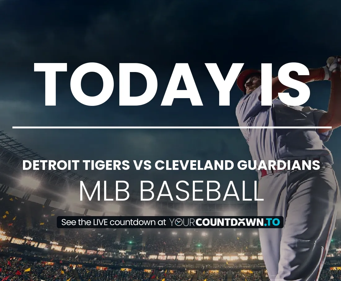 Detroit Tigers vs Cleveland Guardians Countdown 2024 Baseball