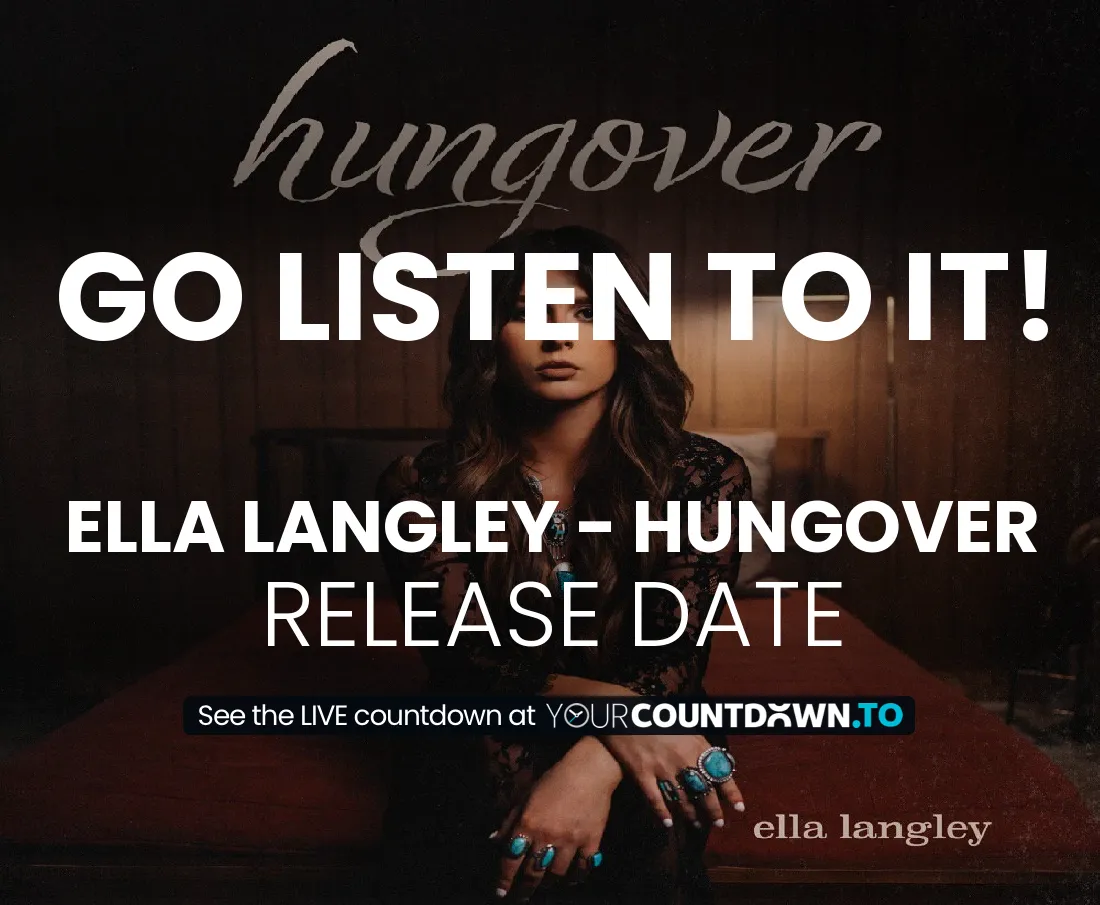 Countdown To Ella Langley - Hungover | Release Date