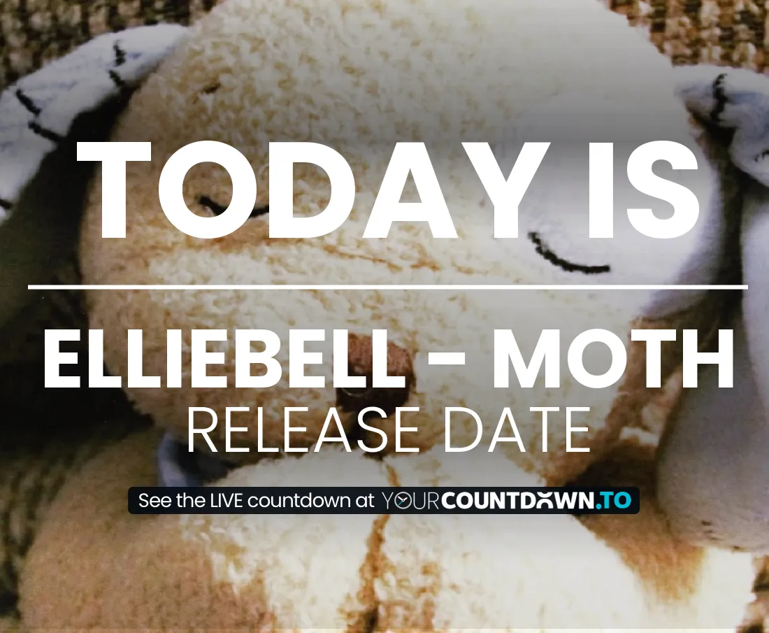 Countdown To elliebell moth Release Date