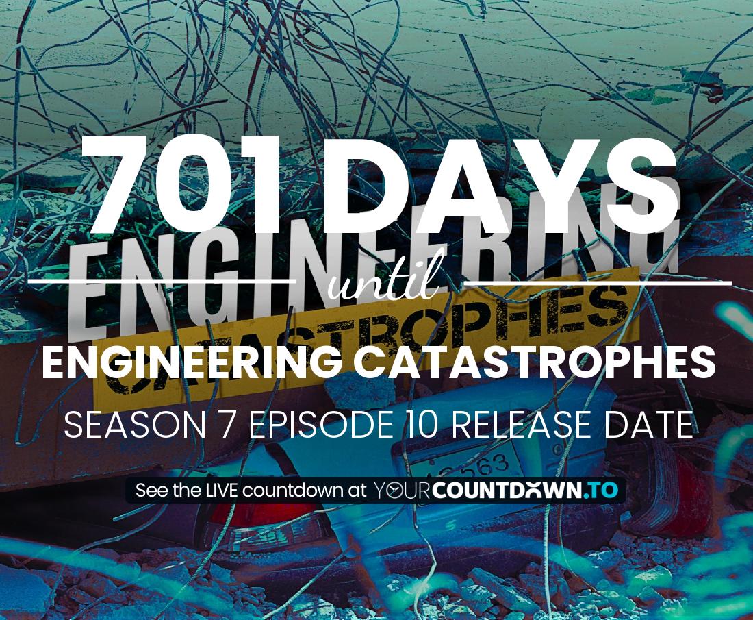 Countdown to Engineering Catastrophes Season 5 Episode 9
