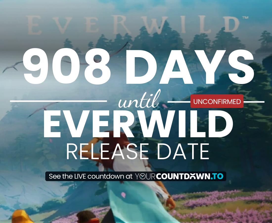 Countdown to Everwild Release Date