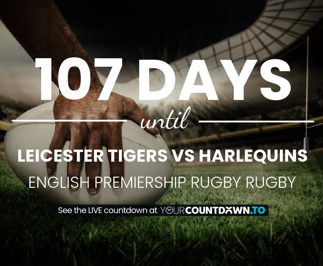 Leicester Tigers vs Harlequins Countdown 2025 Rugby