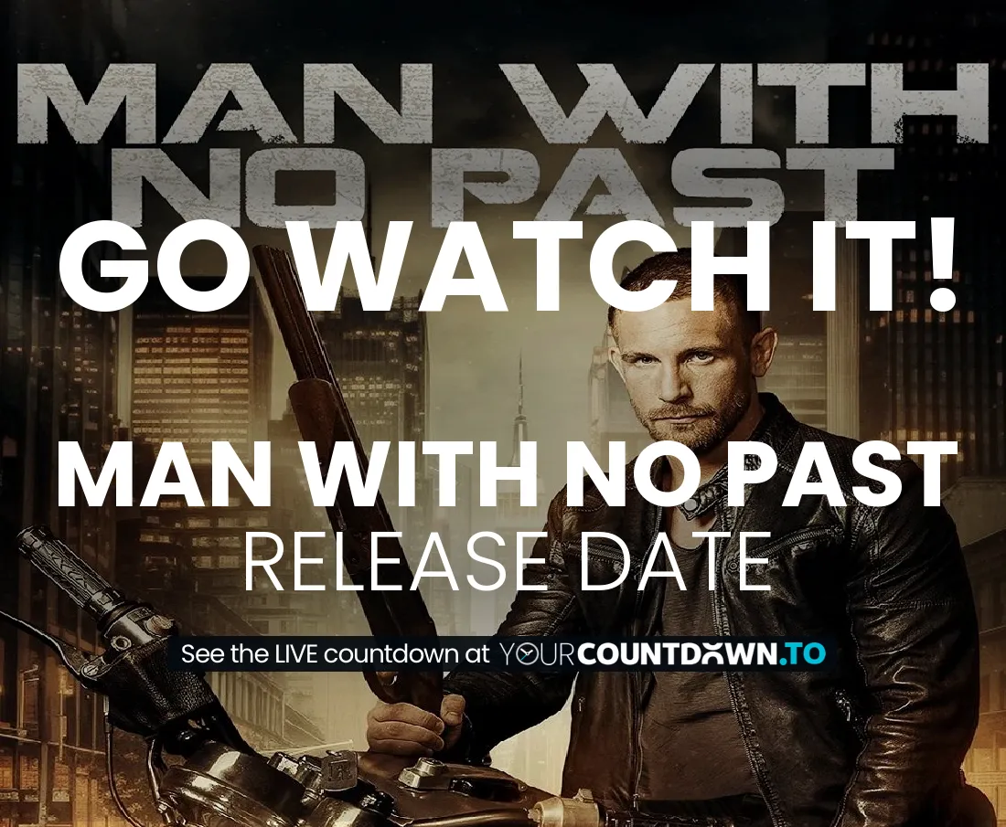 Countdown To Man with No Past | Release Date