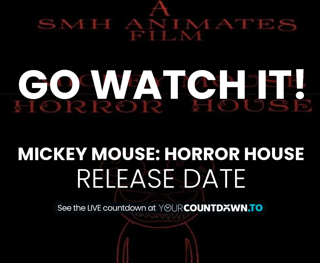 Countdown To Mickey Mouse Horror House Release Date