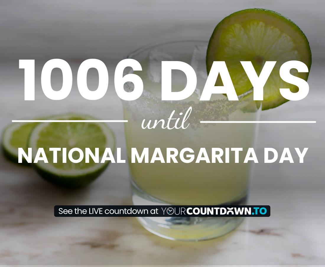Countdown to National Margarita Day