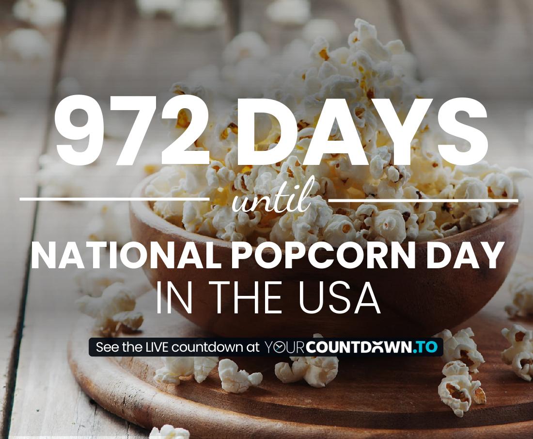 Countdown to National Popcorn Day In the USA