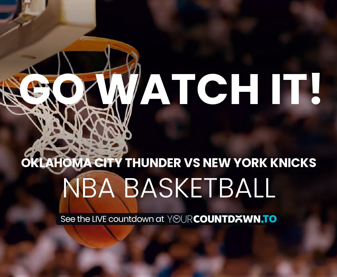 Oklahoma City Thunder vs New York Knicks Countdown 2025 Basketball