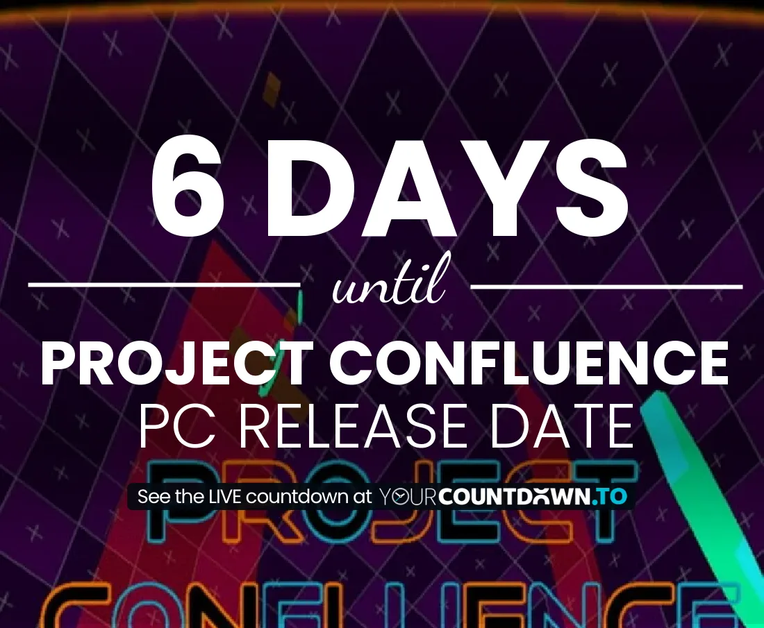 Countdown To Project Confluence | PC Release Date