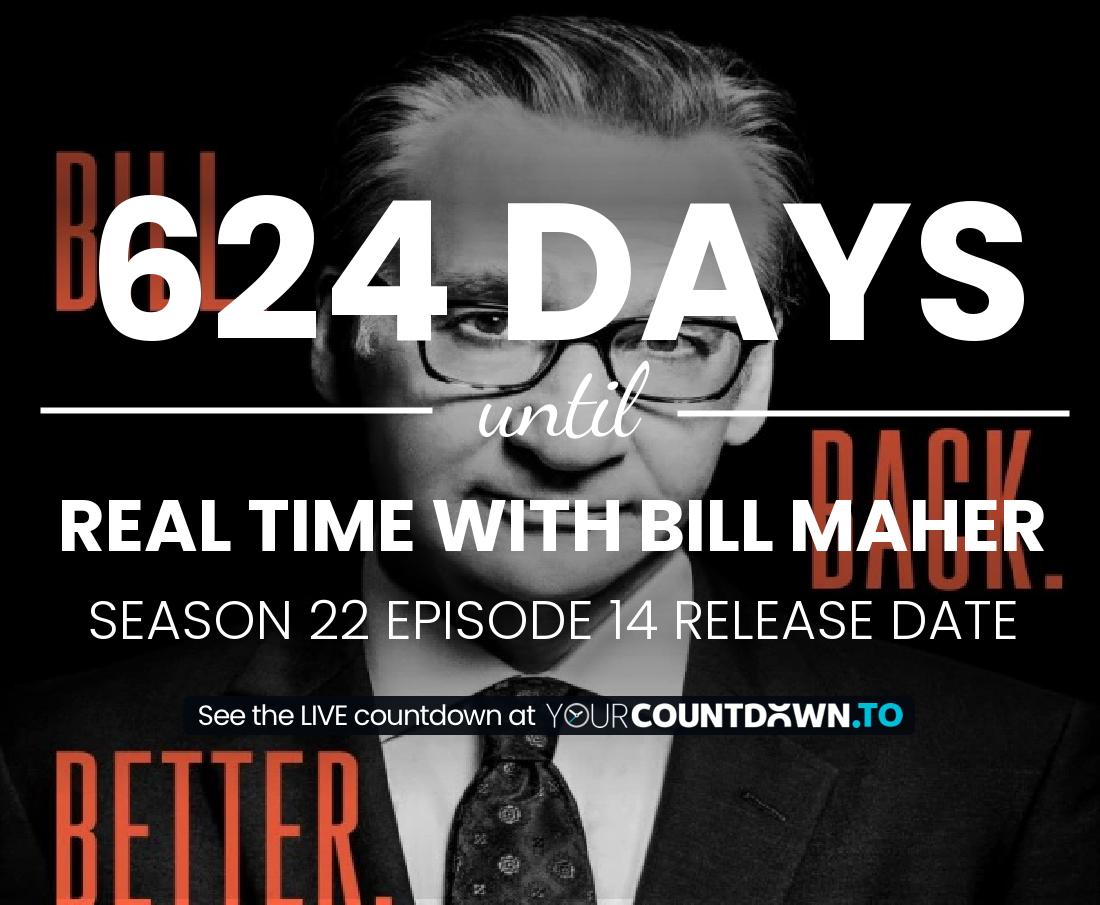 Countdown to Real Time with Bill Maher Season 20 Episode 24 Release Date