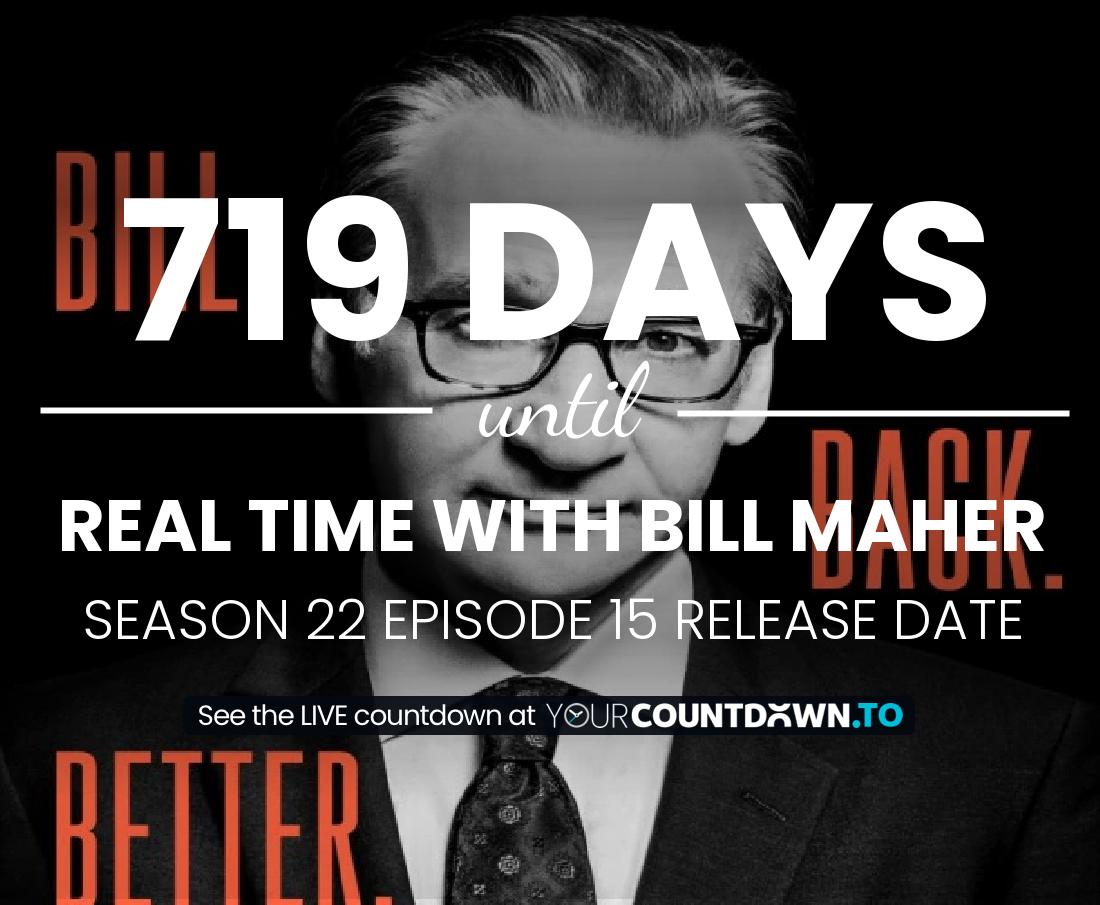 Countdown to Real Time with Bill Maher Season 20 Episode 17 Release Date