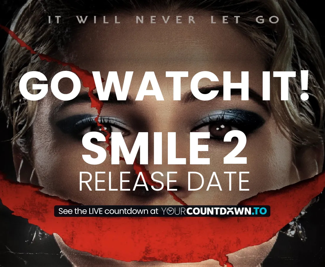 Countdown To Smile 2 Release Date