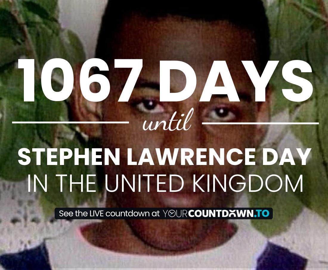 Countdown to Stephen Lawrence Day In the United Kingdom