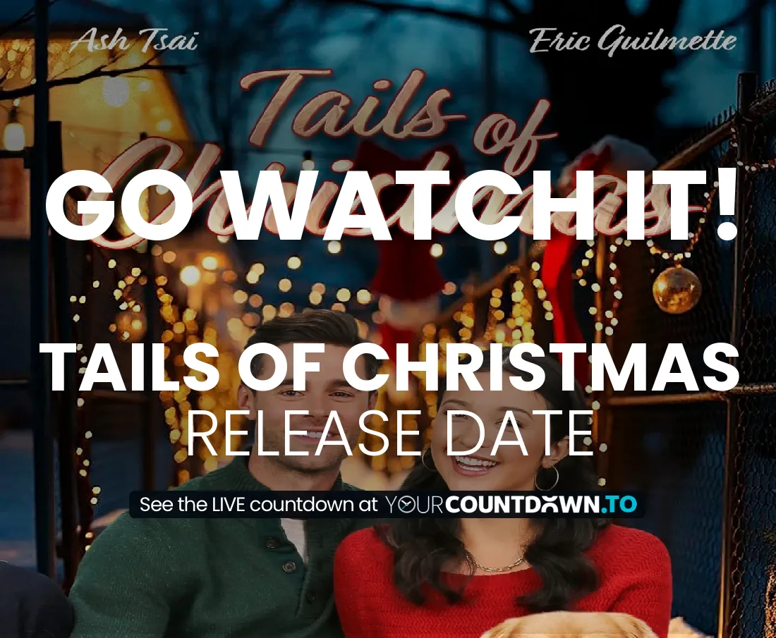 Countdown To Tails of Christmas Release Date