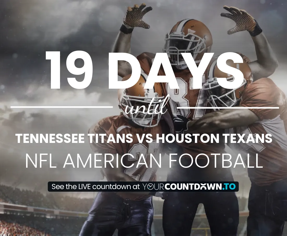 Tennessee Titans vs Houston Texans Countdown 2025 American Football