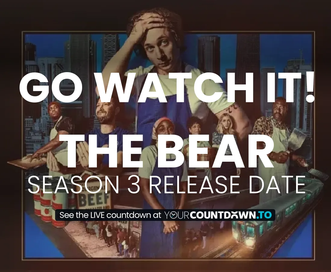 Countdown To The Bear Season 3 Release Date