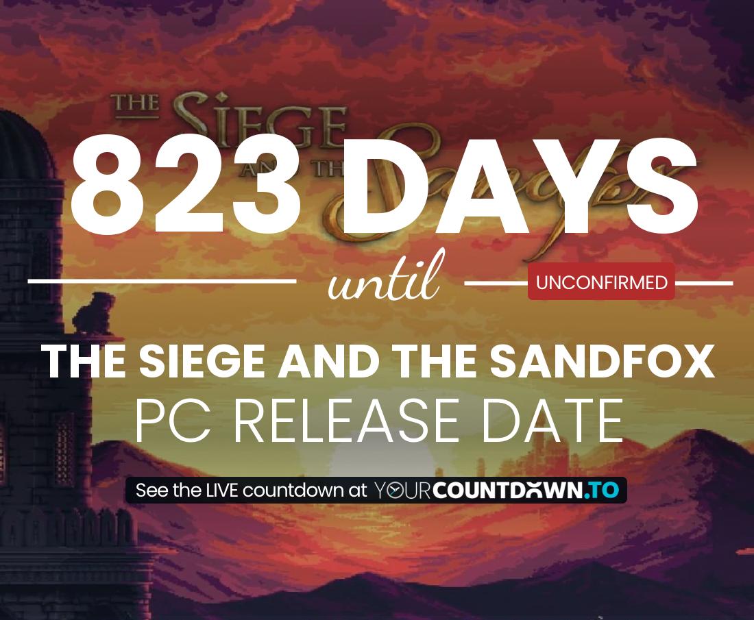 Countdown to The Siege and the Sandfox PC Release Date
