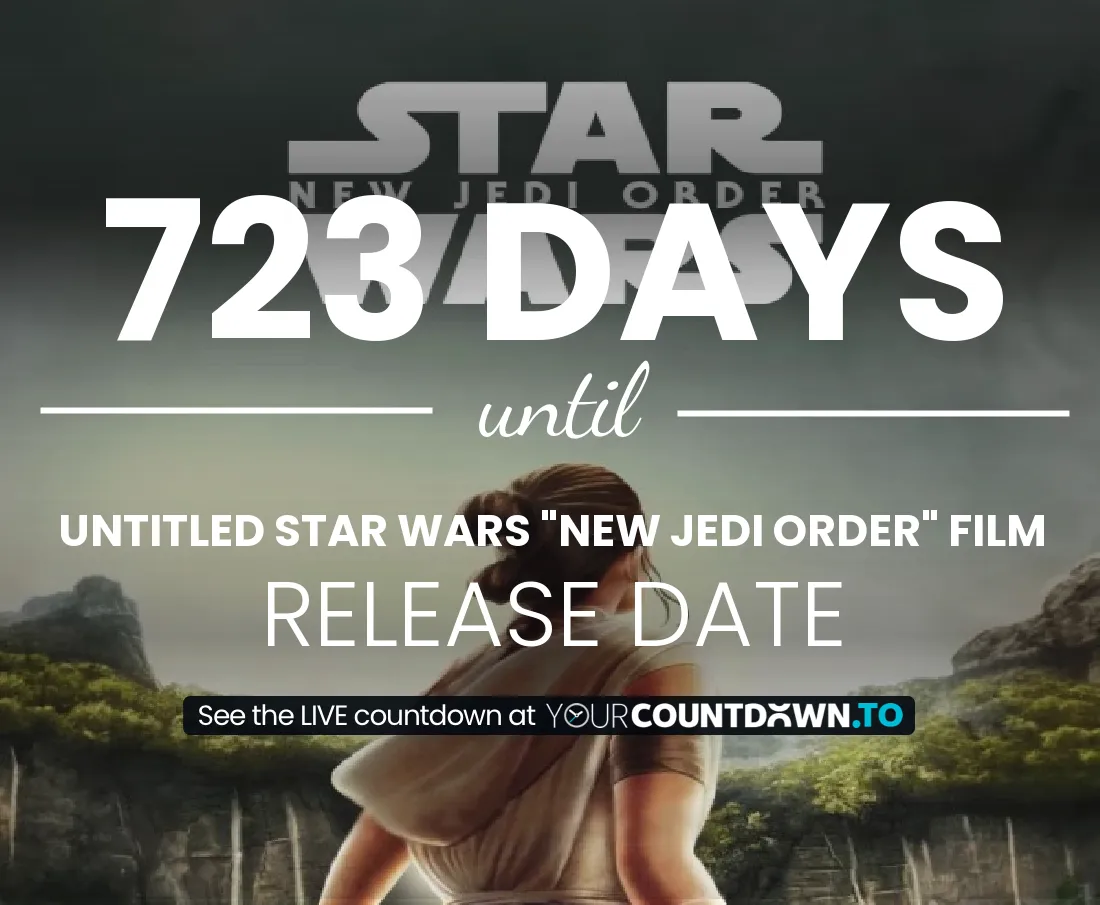 Countdown To Untitled Star Wars New Jedi Order Film Release Date