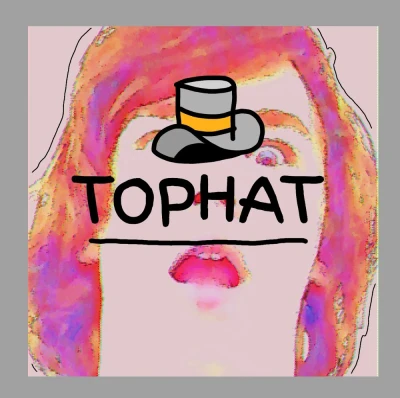 Tophat - Tophat