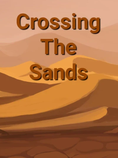 Crossing the Sands