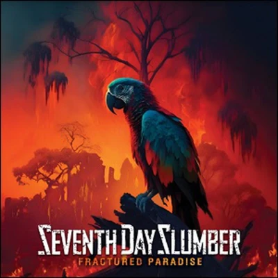 Seventh Day Slumber - Fractured Paradise