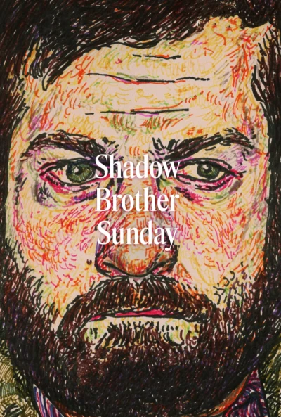 Shadow Brother Sunday