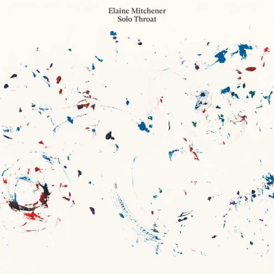 Elaine Mitchener - Solo Throat