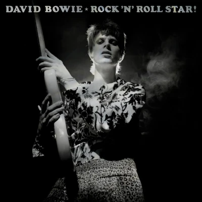 David Bowie - Rock ‘n’ Roll Star!