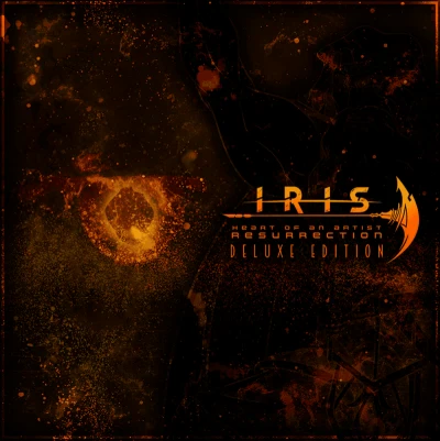Iris Official - Heart of an Artist: Resurrection (Definitive Edition)