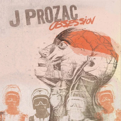 J Prozac - Obsession