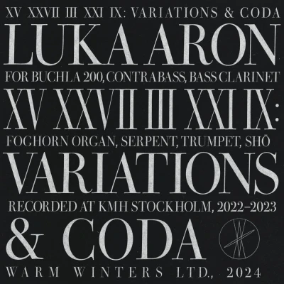 Luka Aron - XV XXVII III XXI IX: Variations & Coda