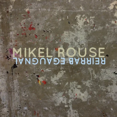 Mikel Rouse - Language Barrier