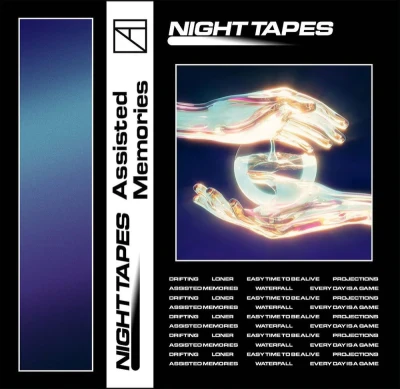 Night Tapes - assisted memories