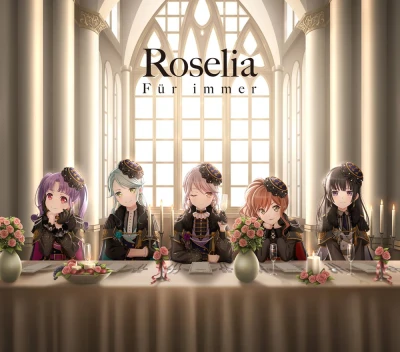 Roselia - Für immer