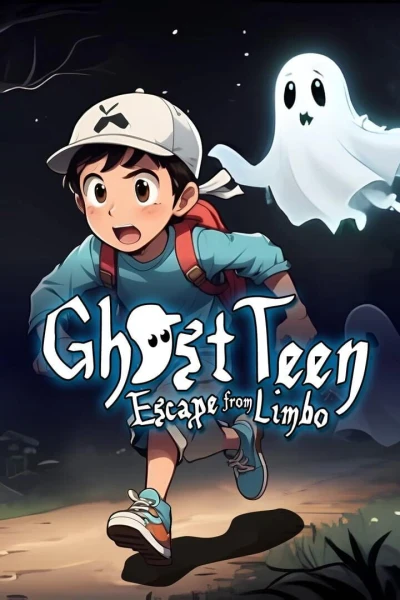 Ghost Teen Escape from Limbo
