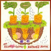 Daphne's Demise - The Heart is a Garden