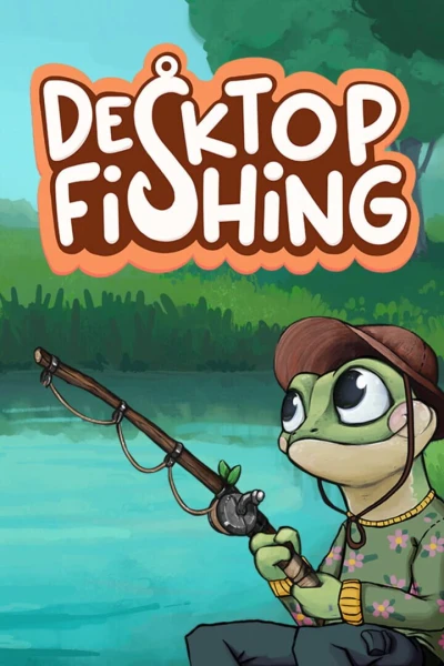 Desktop Fishing