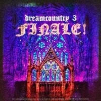 Dreamcountry - Finale