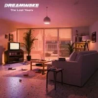 Dreamwake - The Lost Years