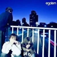 EGOISM - And Go Nowhere
