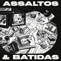 FBC - ASSALTOS E BATIDAS