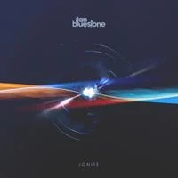 Ilan Bluestone - Ignite