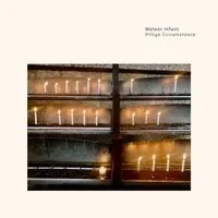 Meteor Infant - Pilliga Circumstance